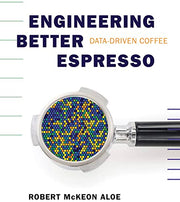 Engineering better espresso